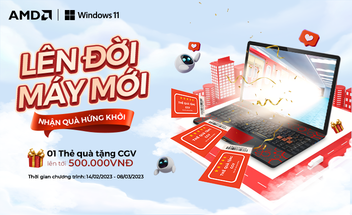 LÊN ĐỜI MÁY MỚI - NHẬN QUÀ HỨNG KHỞI